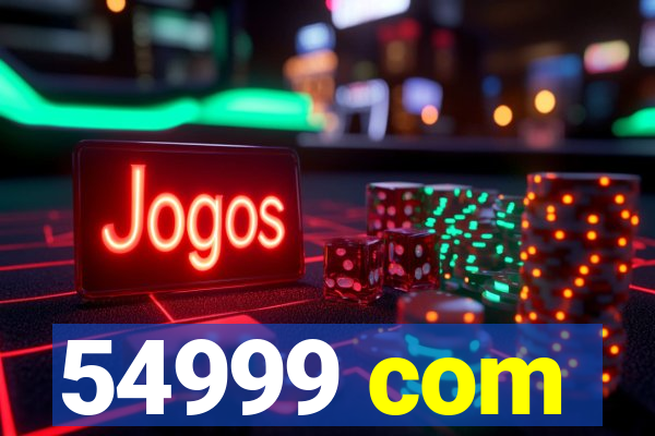 54999 com